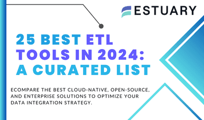 25 Best ETL Tools in 2024: A Curated List